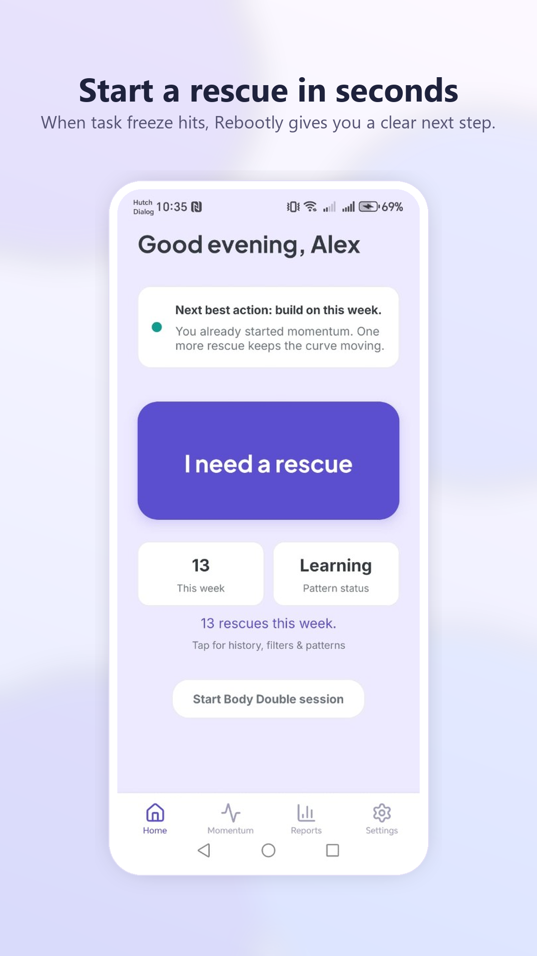 Start rescue fast